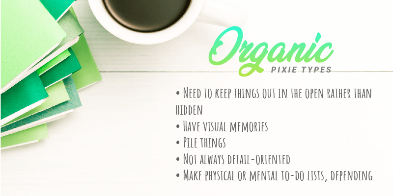 Organic Pixie Types