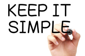 Keep It Simple!